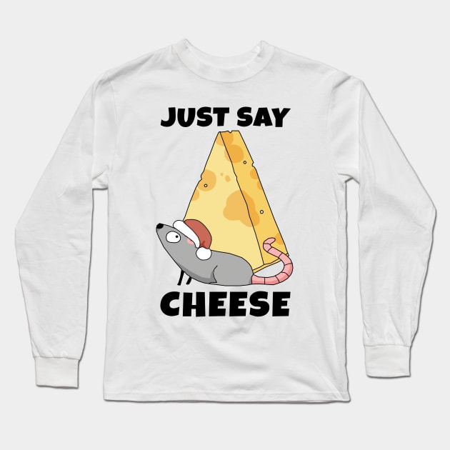 Everybody just say Cheese Long Sleeve T-Shirt by KewaleeTee